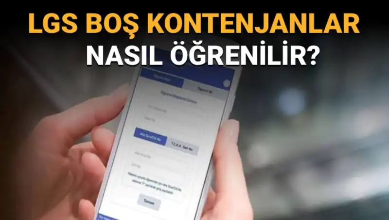 LGS Boş Kontenjanlar ve Taban Puanlarının Öğrenme Yöntemleri