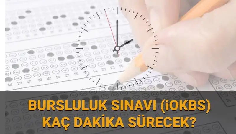 2025 Bursluluk Sınavı’nın Tarih ve Süresi Hakkında Bilgiler