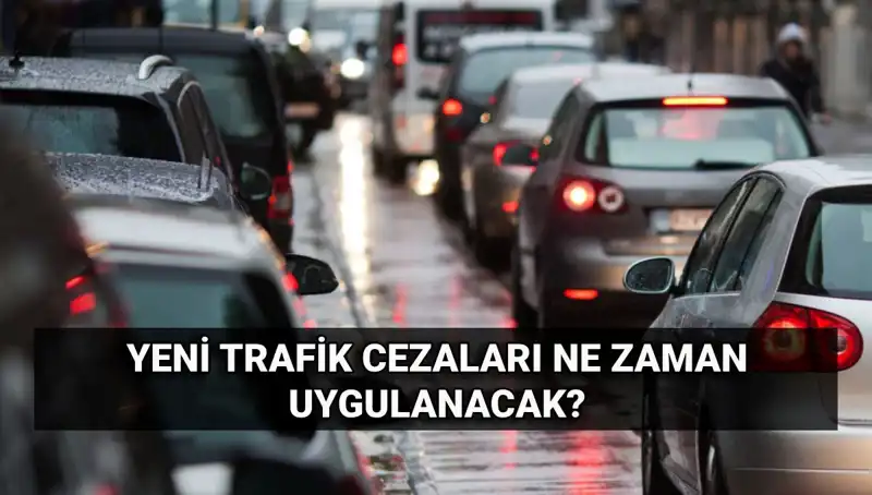 2025 Yılında Yürürlüğe Girecek Yeni Trafik Cezaları ve Miktarları