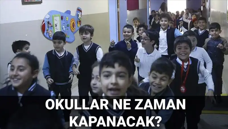 2025 Yaz Tatili Ne Zaman Başlayacak? Okul Kapanış Tarihleri Açıklandı